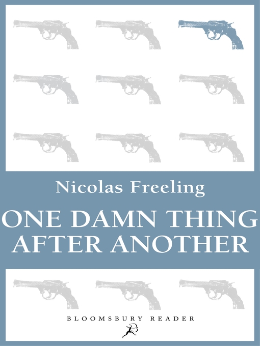 Title details for One Damn Thing After Another by Nicolas Freeling - Available